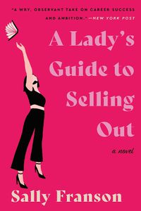 Cover image for A Lady's Guide to Selling Out