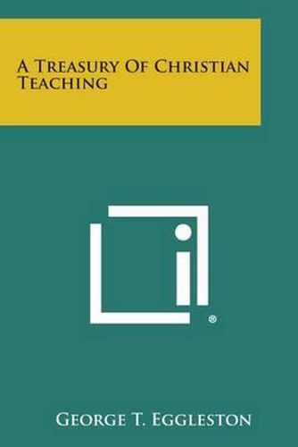 A Treasury of Christian Teaching