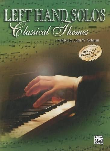 Left-Hand Solos, Book 1: For Left Hand Alone Classical Themes