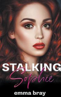 Cover image for Stalking Sophie