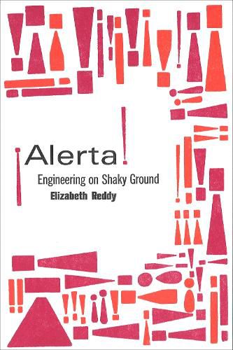 !Alerta!: Engineering on Shaky Ground