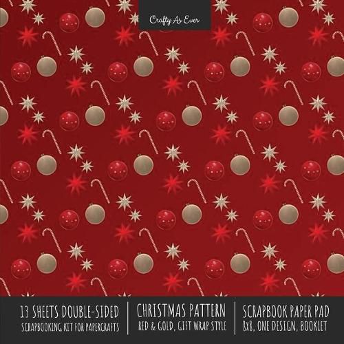 Cover image for Christmas Pattern Scrapbook Paper Pad 8x8 Decorative Scrapbooking Kit for Cardmaking Gifts, DIY Crafts, Printmaking, Papercrafts, Red and Gold Designer Paper