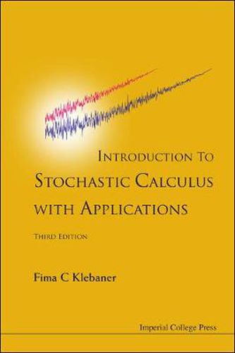 Cover image for Introduction To Stochastic Calculus With Applications (3rd Edition)