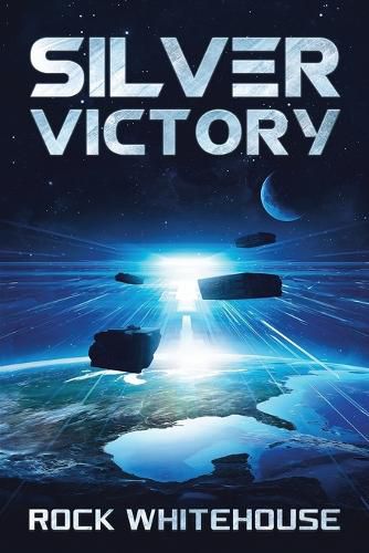 Cover image for Silver Victory: An ISC Fleet Novel