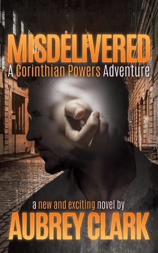 Cover image for Misdelivered: A Corinthian Powers Adventure