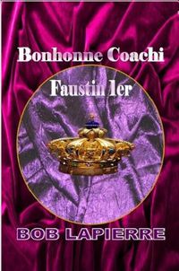 Cover image for Bonhomme Coachi: Faustin 1er