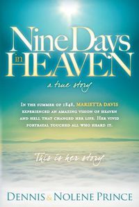 Cover image for Nine Days in Heaven: A True Story