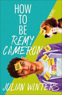 Cover image for How to Be Remy Cameron