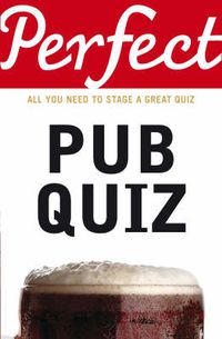 Cover image for Perfect Pub Quiz