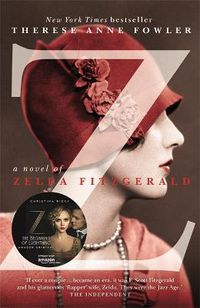 Cover image for Z: A Novel of Zelda Fitzgerald