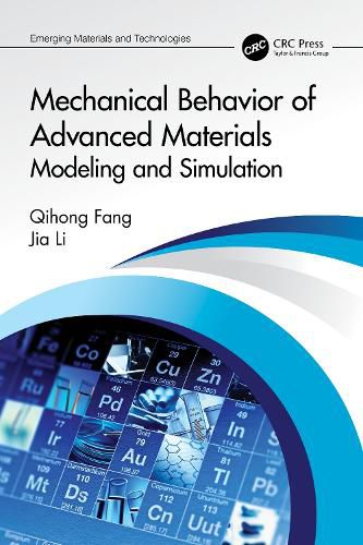 Cover image for Mechanical Behavior of Advanced Materials: Modeling and Simulation
