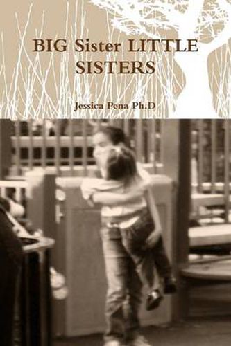 Cover image for BIG Sister LITTLE SISTERS