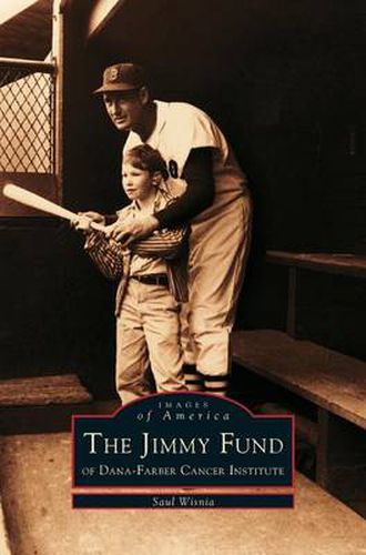 Cover image for Jimmy Fund: Of Dana-Farber Cancer Institute