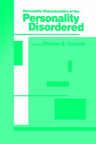 Cover image for Personality Characteristics of the Personality Disordered