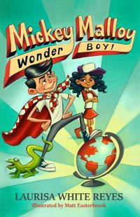 Cover image for Mickey Malloy, Wonder Boy!