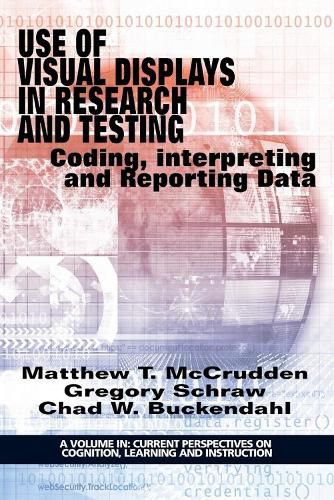 Cover image for Use of Visual Displays in Research and Testing: Coding, Interpreting, and Reporting Data