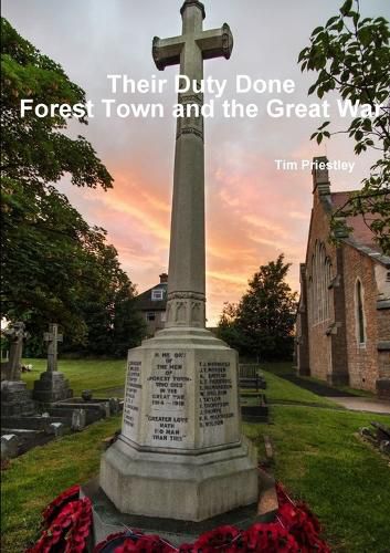 Cover image for Their Duty Done - Forest Town and the Great War