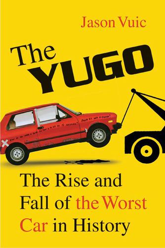 The Yugo: The rise and fall of the worst car in history