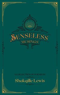 Cover image for Senseless Musings