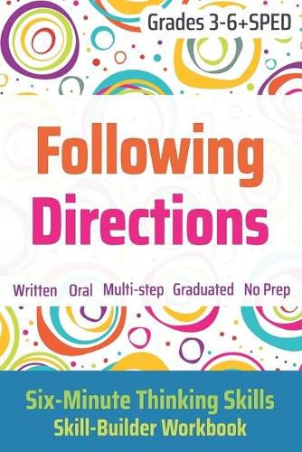 Cover image for Following Directions (Grades 3-6 + SPED): Six-Minute Thinking Skills