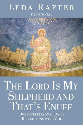 Cover image for The Lord Is My Shepherd and That's Enuff