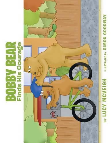 Cover image for Bobby Bear Finds His Courage