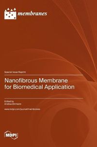 Cover image for Nanofibrous Membrane for Biomedical Application