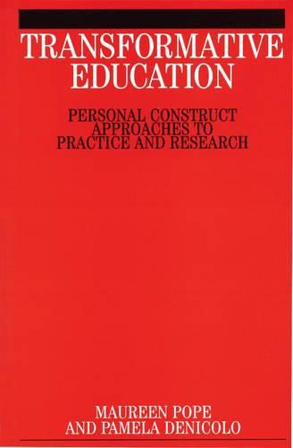 Cover image for Transformative Education: Personal Construct Approaches to Practice and Research