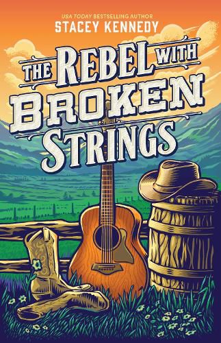Cover image for The Rebel With Broken Strings: For fans of Elsie Silver, a spicy and emotional Western romance