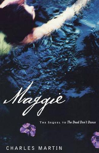 Cover image for Maggie: The Sequel to The Dead Don't Dance