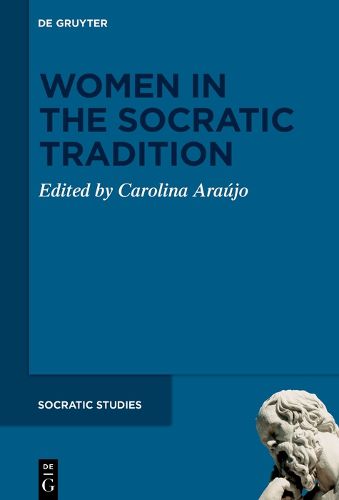 Cover image for Women in the Socratic Tradition