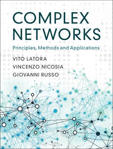 Complex Networks: Principles, Methods and Applications