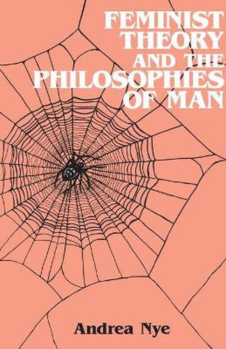 Cover image for Feminist Theory and the Philosophies of Man