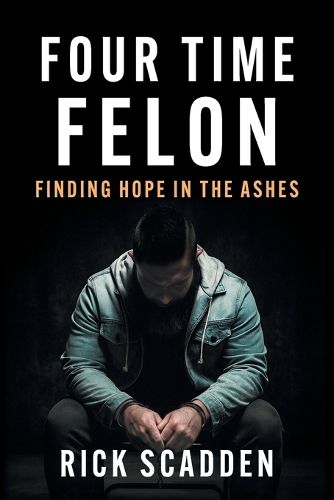 Cover image for Four Time Felon