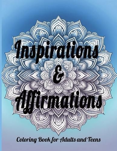 Inspirations & Affirmations