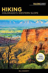 Cover image for Hiking Colorado's Western Slope