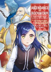 Cover image for Ascendance of a Bookworm (Manga) Part 1 Volume 7