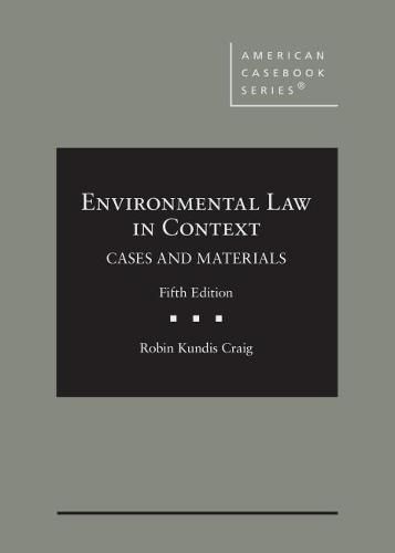 Environmental Law in Context: Cases and Materials, CasebookPlus