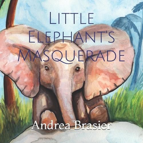 Cover image for Little Elephant's Masquerade