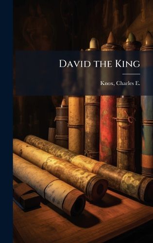 Cover image for David the King
