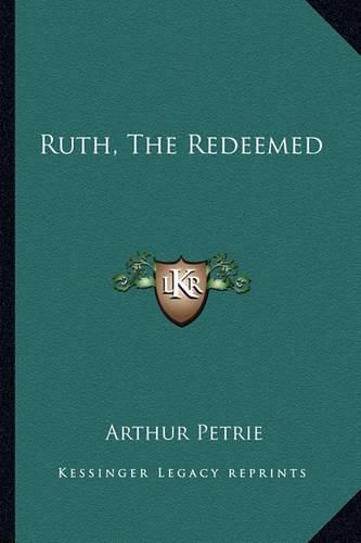 Cover image for Ruth, the Redeemed