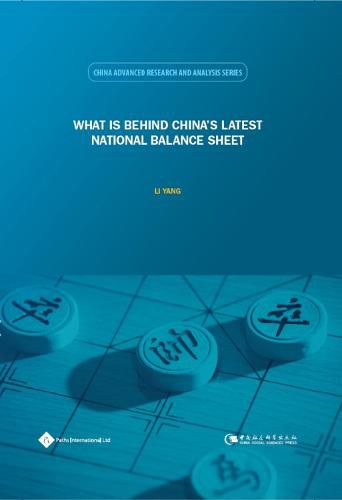 Cover image for What Is Behind China's Latest National Balance Sheet