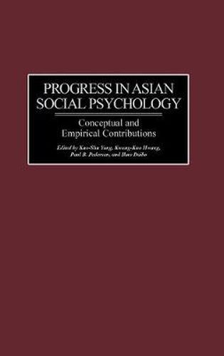 Cover image for Progress in Asian Social Psychology: Conceptual and Empirical Contributions