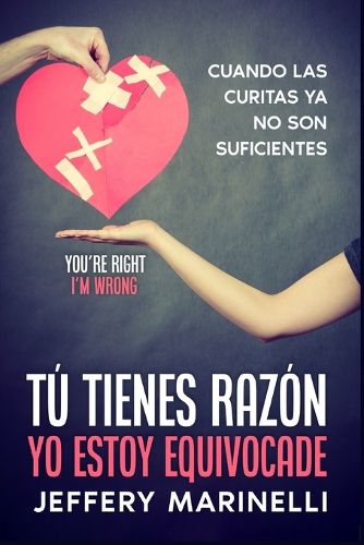 Cover image for Tu tienes razon, yo estoy equivocade