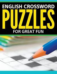 Cover image for English Crossword Puzzles: For Great Fun