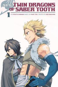 Cover image for Fairy Tail: Twin Dragons Of Saber Tooth