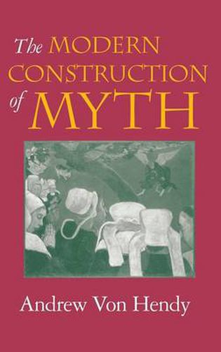 Cover image for The Modern Construction of Myth