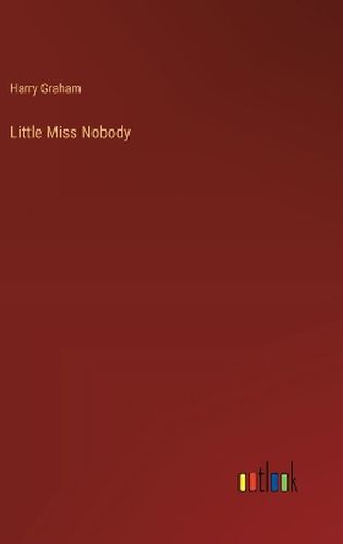 Cover image for Little Miss Nobody