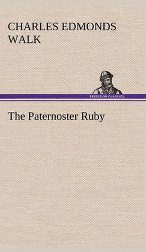 Cover image for The Paternoster Ruby