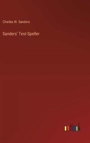 Sanders' Test-Speller